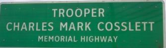 Trooper Mark Cosslett Sign
